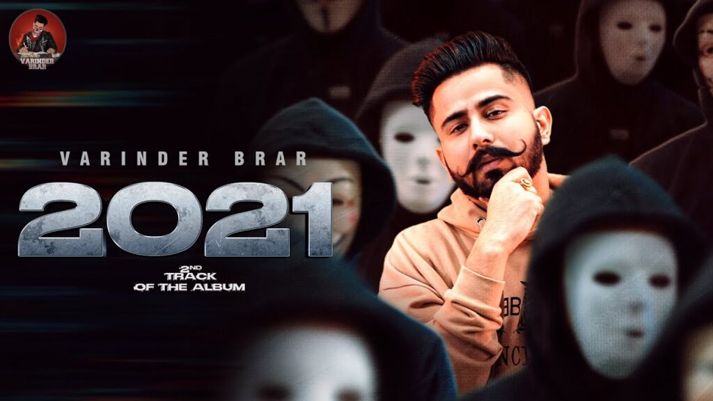 2021 Lyrics – Varinder Brar