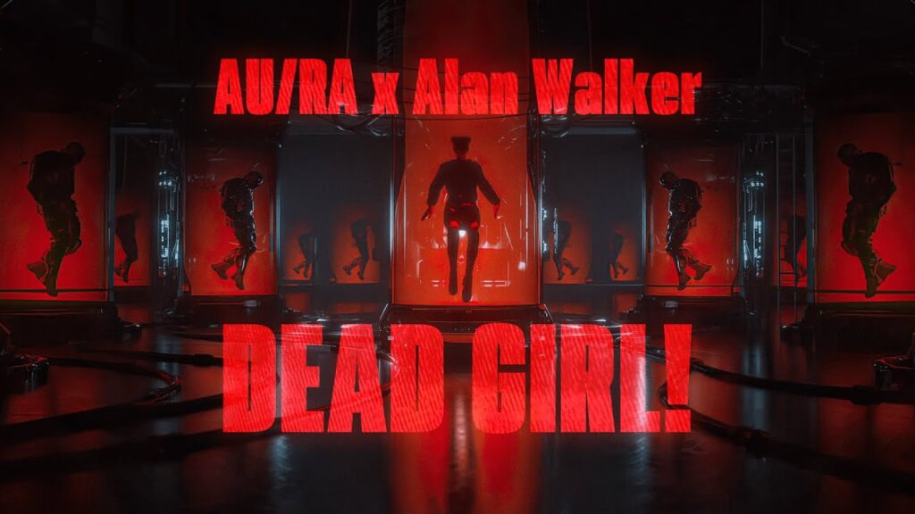 Dead Girl Lyrics Au Ra X Alan Walker English Songs Lyrics