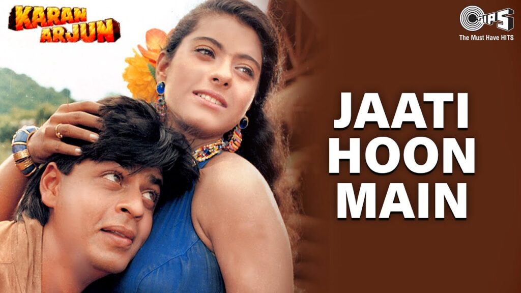 JAATI HOON MAIN Lyrics – Kumar Sanu & Alka Yagnik