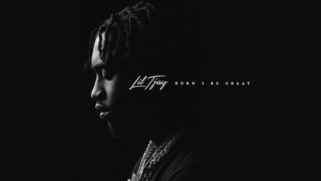 Born 2 Be Great Lyrics – Lil Tjay