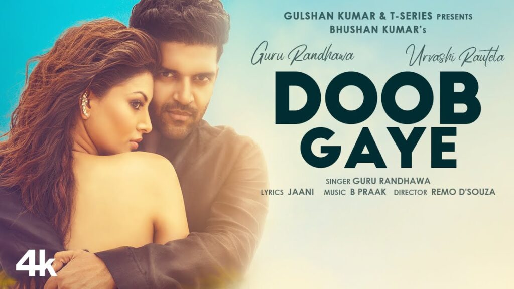 Doob Gaye Lyrics – Guru Randhawa