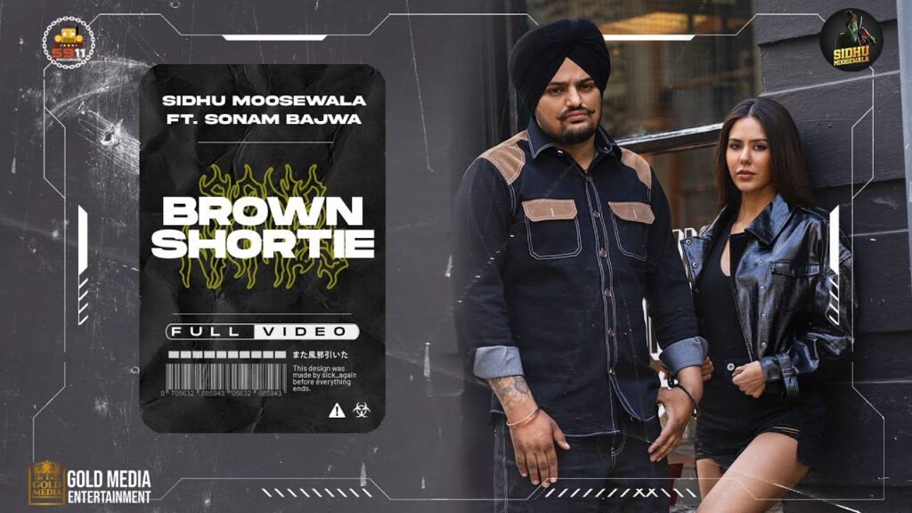 Brown Shortie Lyrics- Sidhu Moose Wala