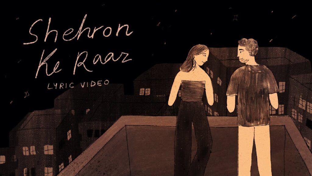 Shehron Ke Raaz Lyrics – Prateek Kuhad