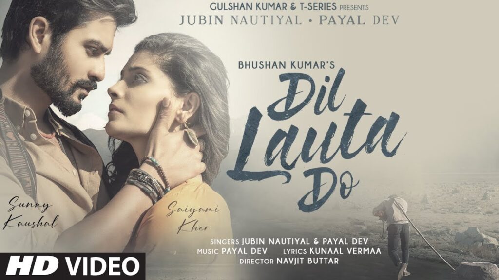 Dil Lauta Do Lyrics – Jubin Nautiyal & Payal Dev