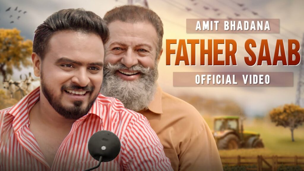 Father Saab Lyrics – Amit Bhadana & King