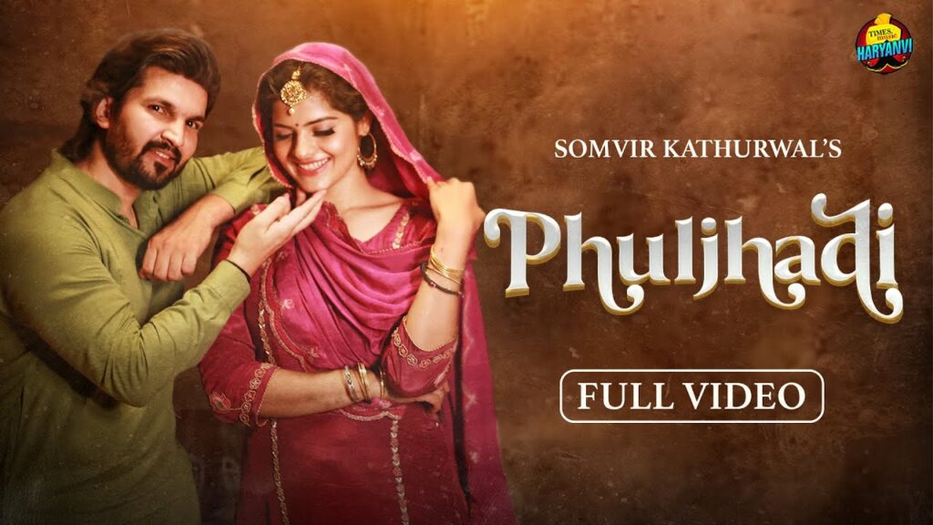 Phuljhadi Lyrics – Somvir Kathurwal