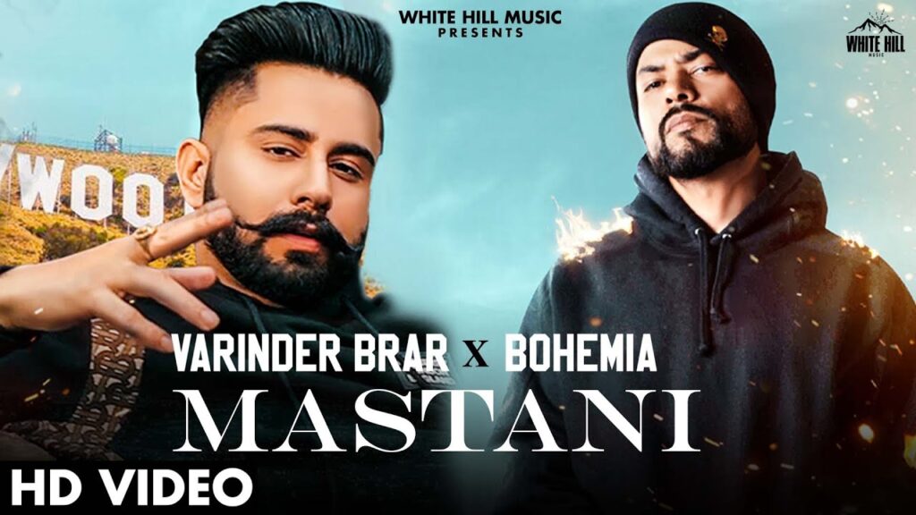 Mastani Lyrics – Varinder Brar ft Bohemia