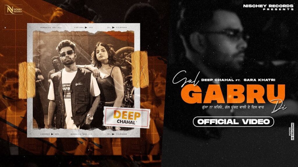Gal Gabru Di Lyrics – Deep Chahal
