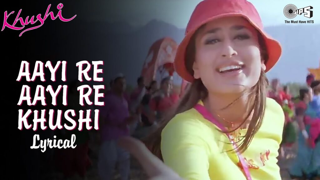 Aayi Re Aayi Re Khushi Lyrics - Sunidhi Chauhan