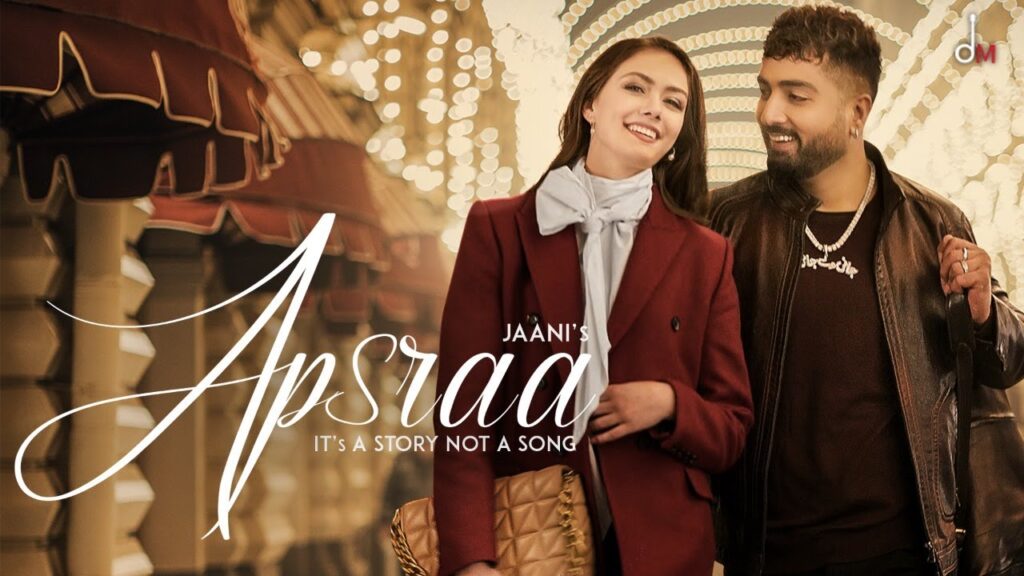 Apsraa Lyrics - Jaani and Asees Kaur