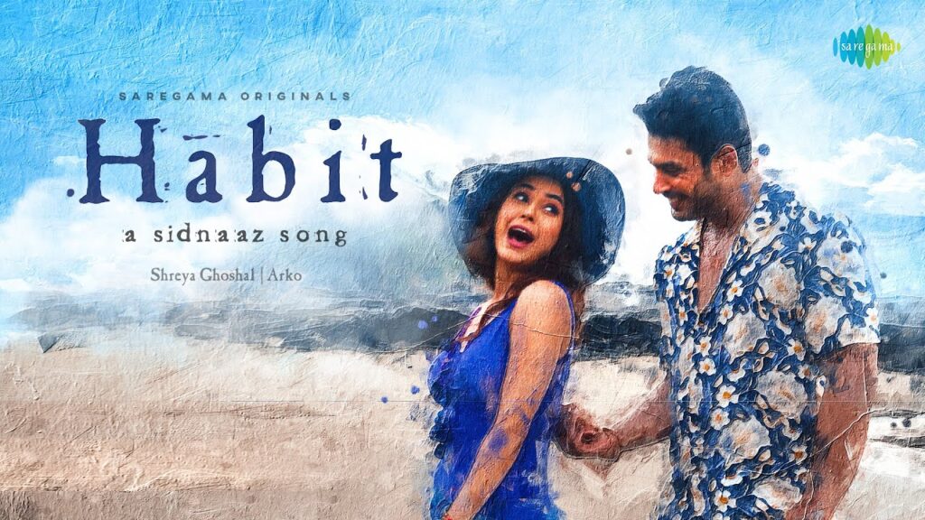 Habit Lyrics - Sidharth Shukla & Shehnaaz Gill