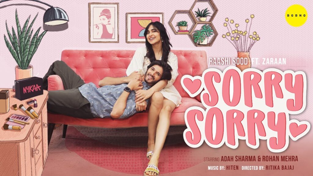 Sorry Sorry Lyrics - Raashi Sood & Zaraan