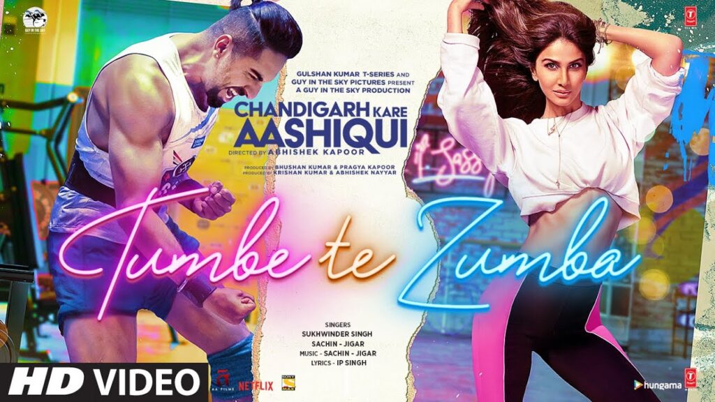 Tumbe Te Zumba Lyrics – Sukhwinder Singh | Chandigarh Kare Aashiqui