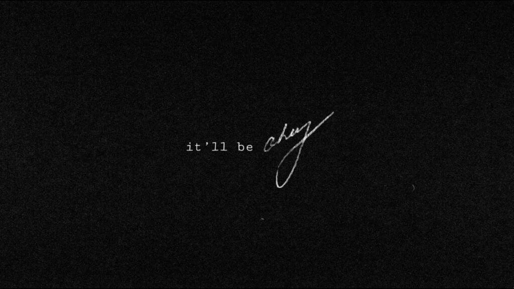 It Will Be Okay Lyrics – Shawn Mendes