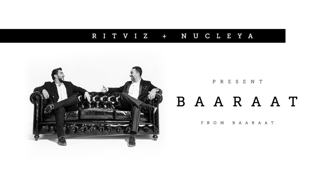 Baaraat Lyrics - Ritviz & Nucleya