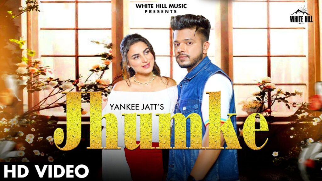 Kanna Nu Jhumke Ve Sajna Lyrics - Yankee Jatt