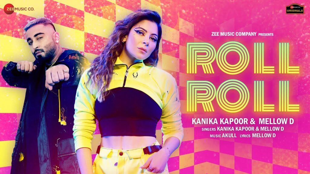 Roll Roll Lyrics - Kanika Kapoor & Mellow D