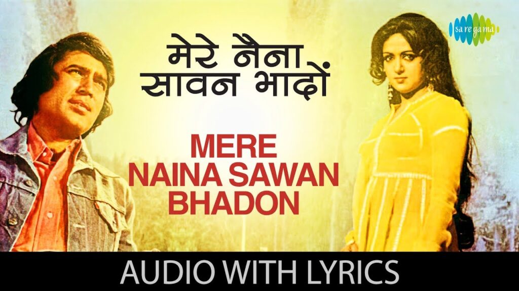 Mere Naina Sawan Bhadon Lyrics - Lata Mangeshkar
