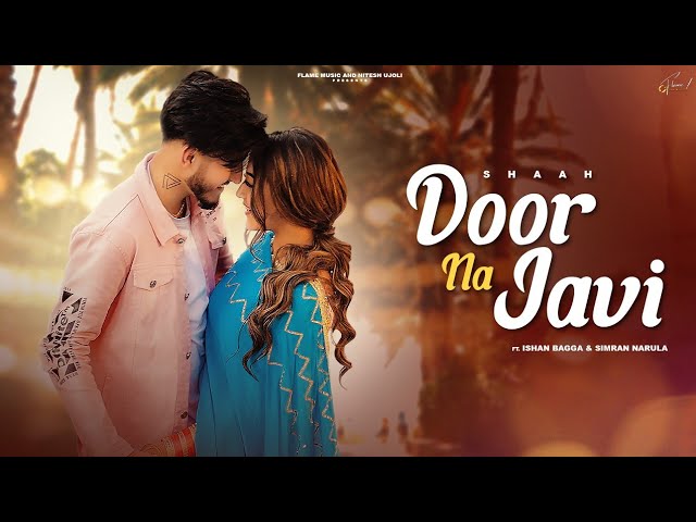 Door Na Javi Lyrics – Shaah