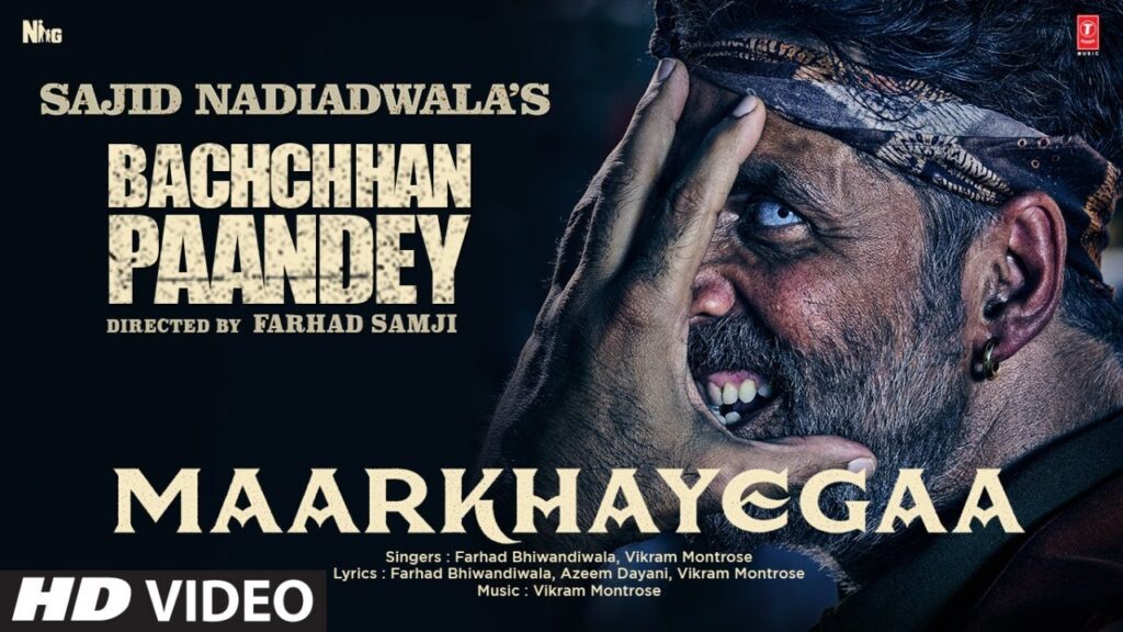 MaarKhayegaa Lyrics – Bachchhan Paandey