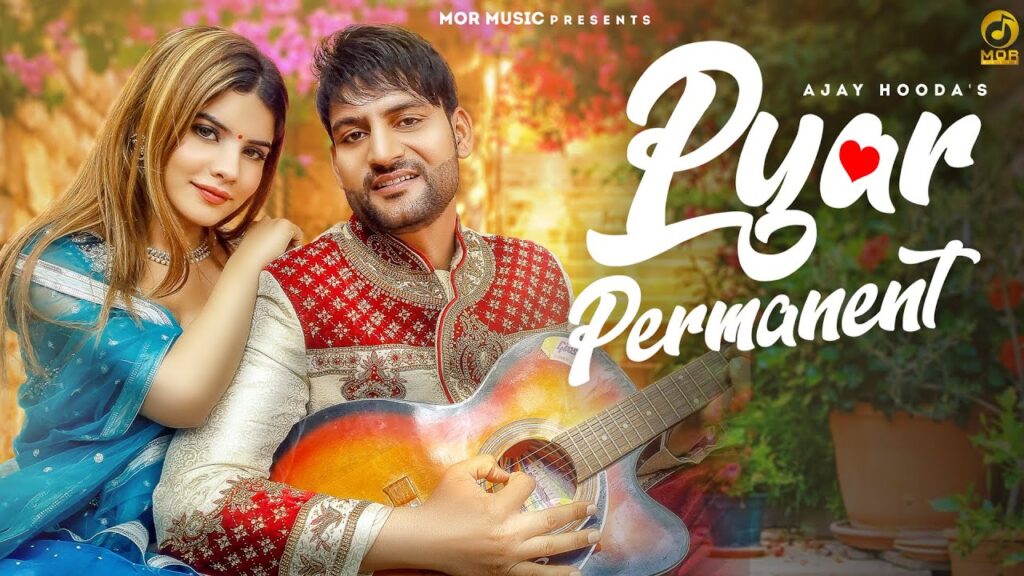 Pyar Permanent Lyrics - Ajay Hooda | Sandeep Surila