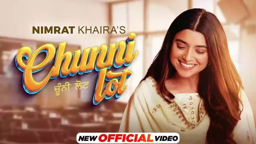 Chunni Lot Lyrics – Nimrat Khaira