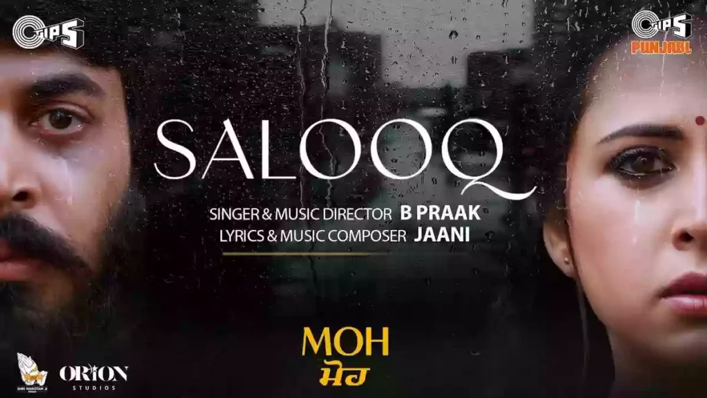 Salooq Lyrics - B Praak | Moh
