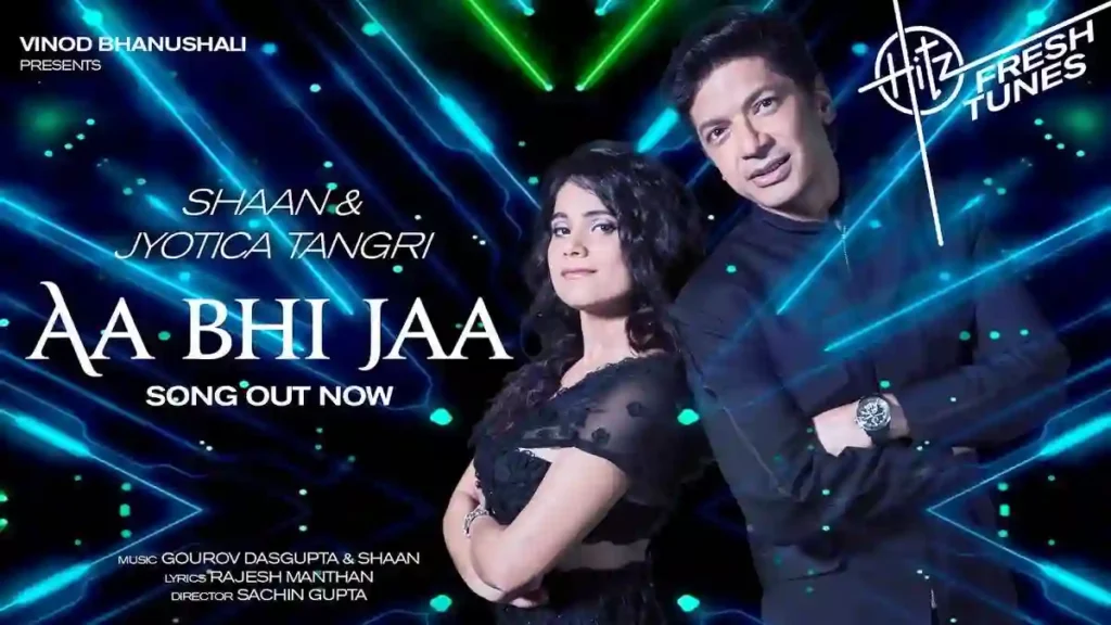 Aa Bhi Jaa Lyrics - Shaan & Jyotica Tangri