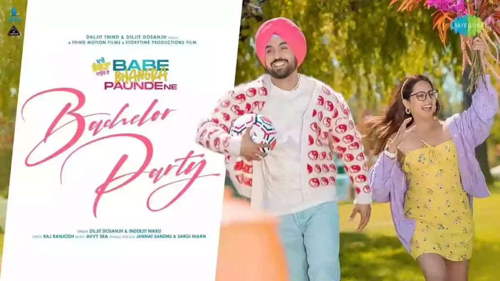 Bachelor Party Lyrics - Diljit Dosanjh & Inderjit Nikku