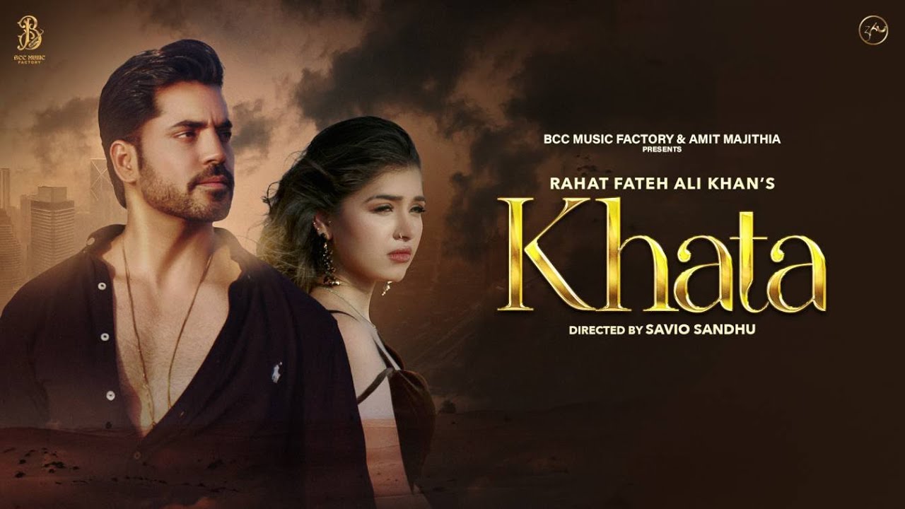 Khata Lyrics – Rahat Fateh Ali Khan