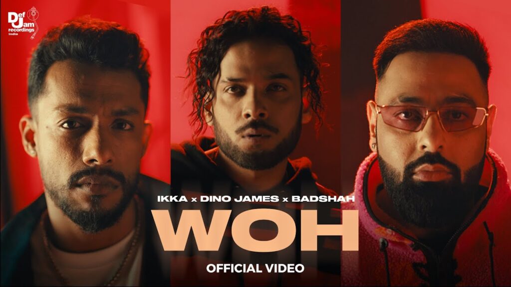 WOH LYRICS - Ikka x Dino James x Badshah