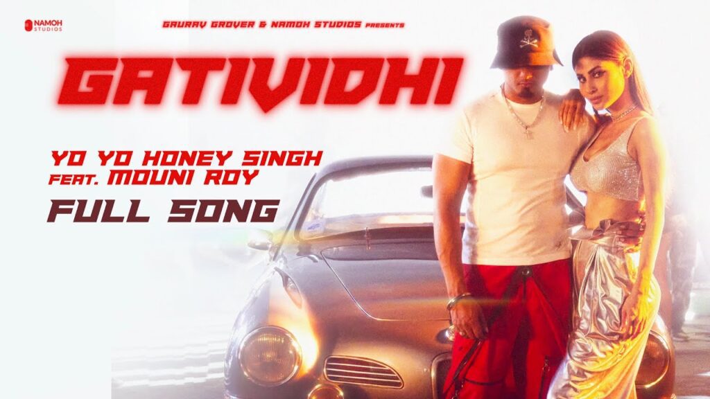 GATIVIDHI LYRICS - Yo Yo Honey Singh | Mouni Roy