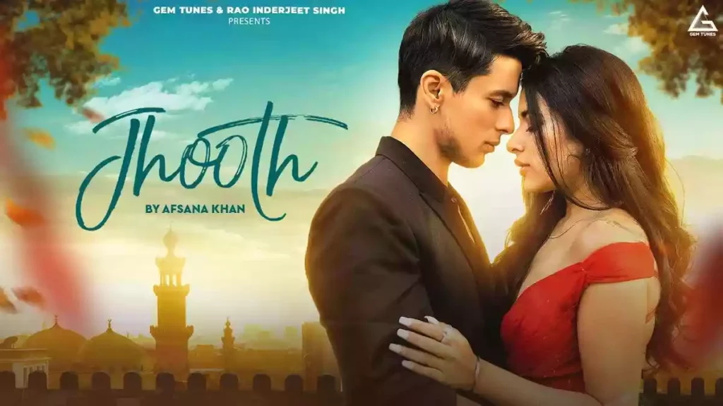 JHOOTH LYRICS - AFSANA KHAN