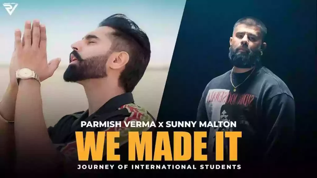 We Made It Lyrics - Parmish Verma